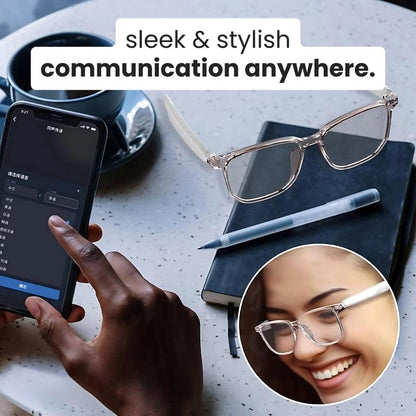 glasses that can "talk" make communication borderless!